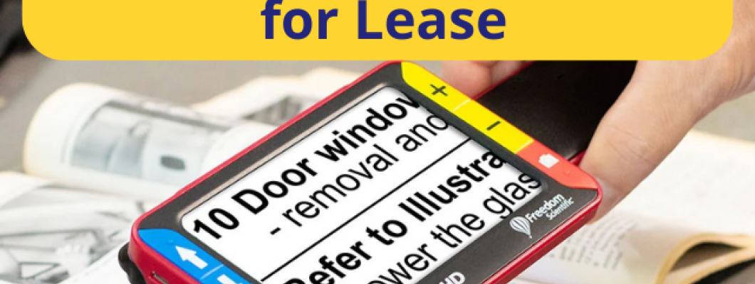 Affordable Low Vision Device Leasing Options