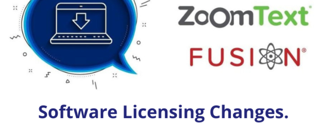 Important updates to JAWS, ZoomText, and Fusion licensing terms