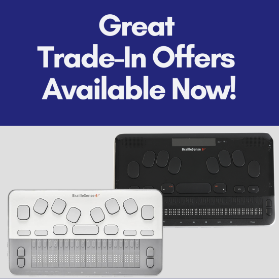 TRADE-IN Braille Notetakers starting from: